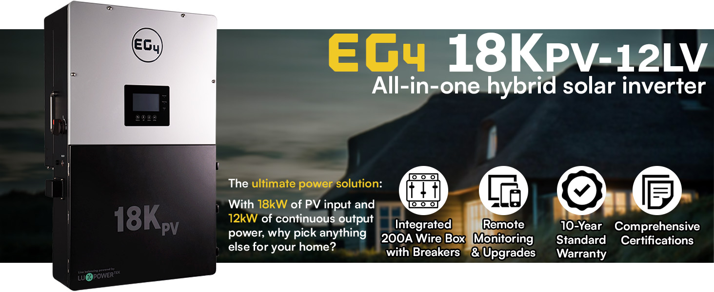 EG4 All-in-one hybrid solar inverter 18kpv: The ultimate power solution. With 18kW of PV Input and 12kW of continuous output power, why pick anything else for your home?
